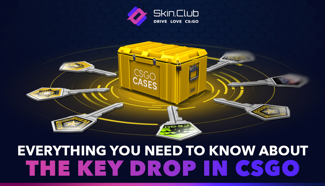 Everything you need to know about the key drop in CSGO