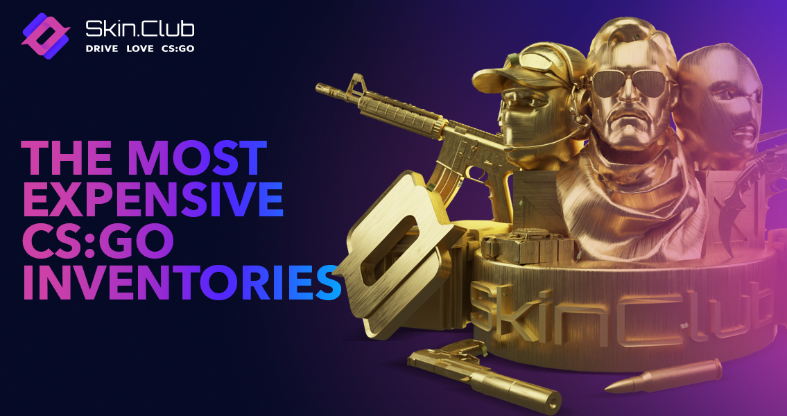 The most expensive CS: GO inventories
