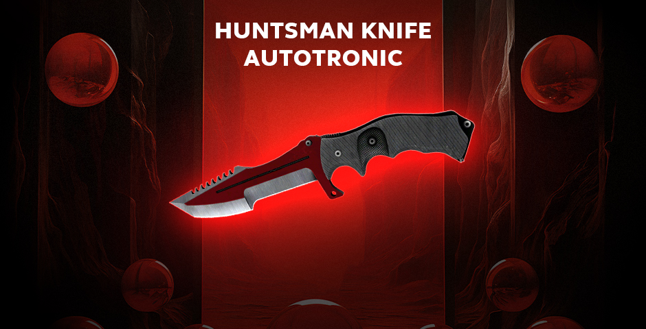 Huntsman Knife | Autotronic