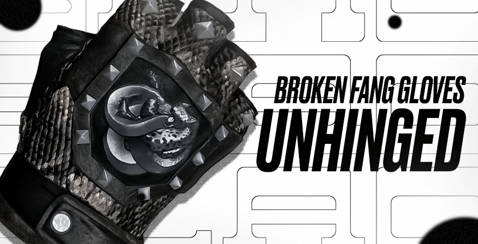  Broken Fang Gloves | Unhinged