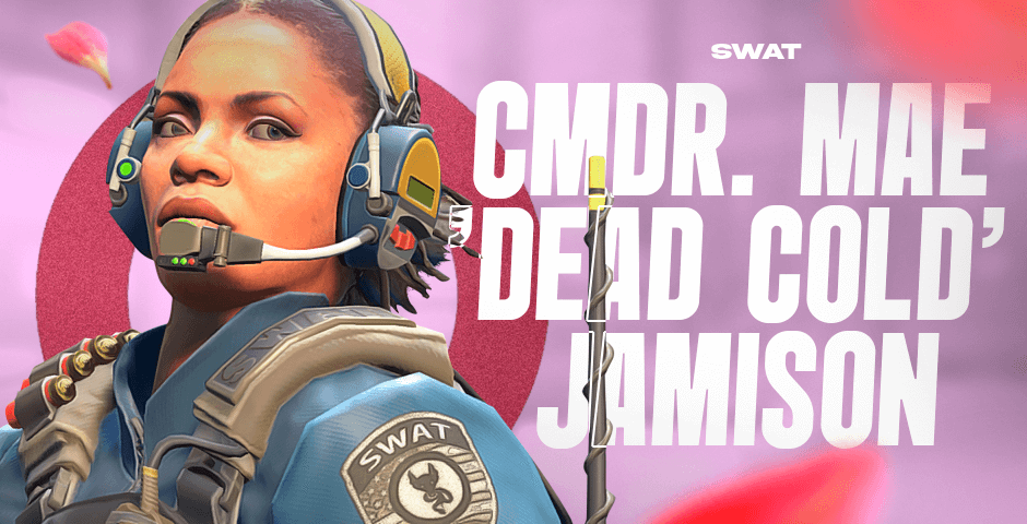 Cmdr. Mae 'Dead Cold' Jamison | SWAT