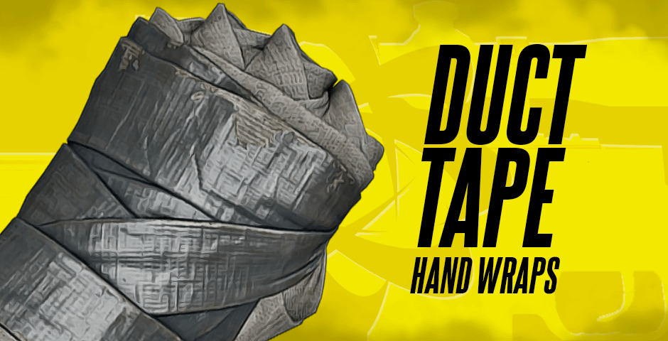 Hand Wraps | Duct Tape