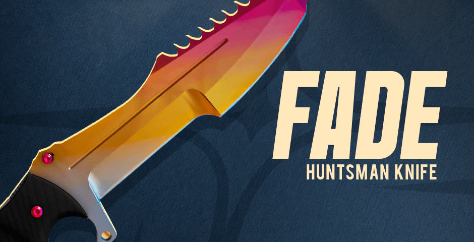 Huntsman Knife | Fade