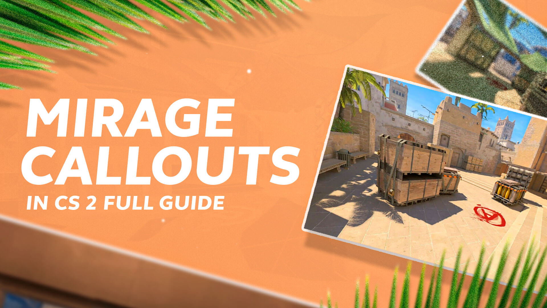 Mirage Callouts In CS2: Full Guide [2023]