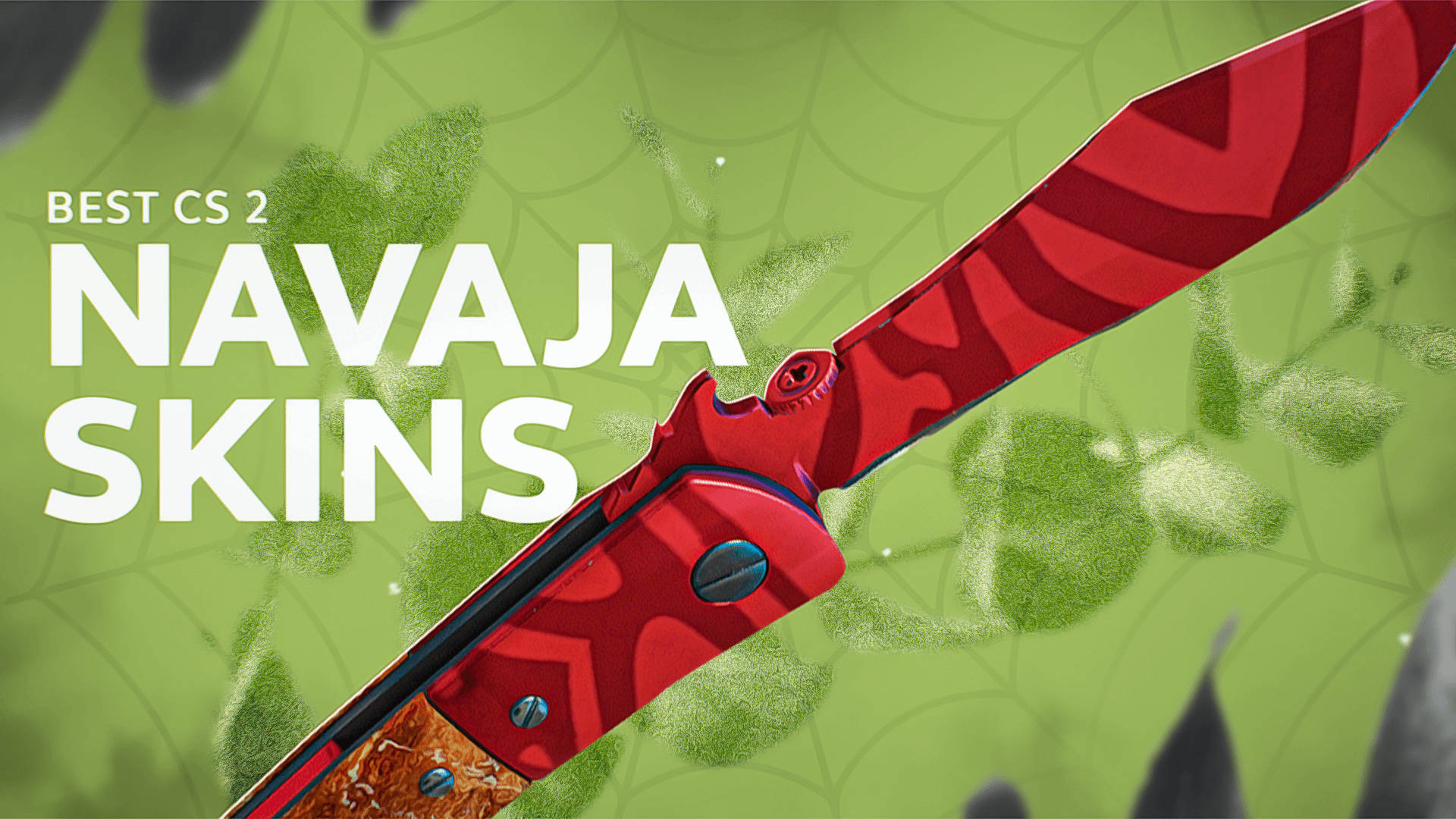 Best CS2 Navaja Knife Skins To Use Ultimate List [2025]