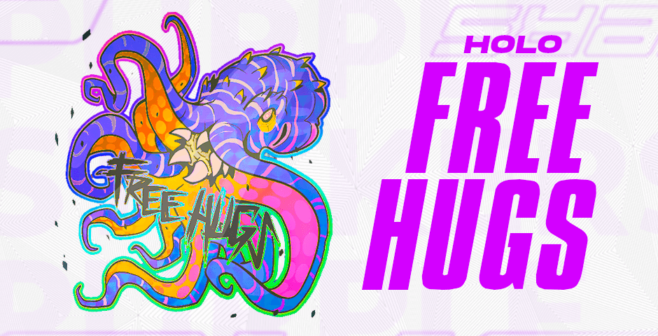 Free Hugs (Holo)