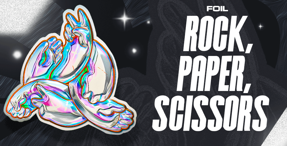 Rock, Paper, Scissors (Foil)