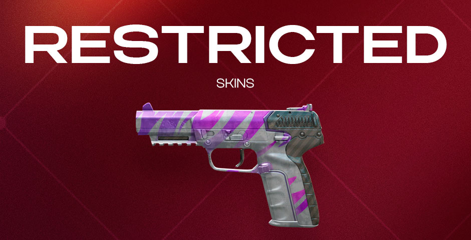 Restricted (Purple) Skins