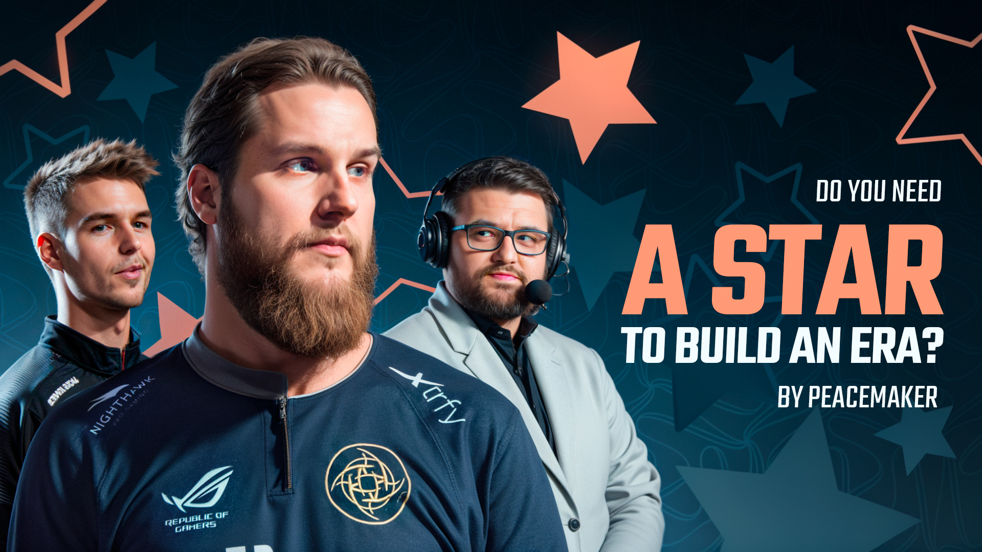Do You Need a Star to Build an Era? – Peacemaker’s Take