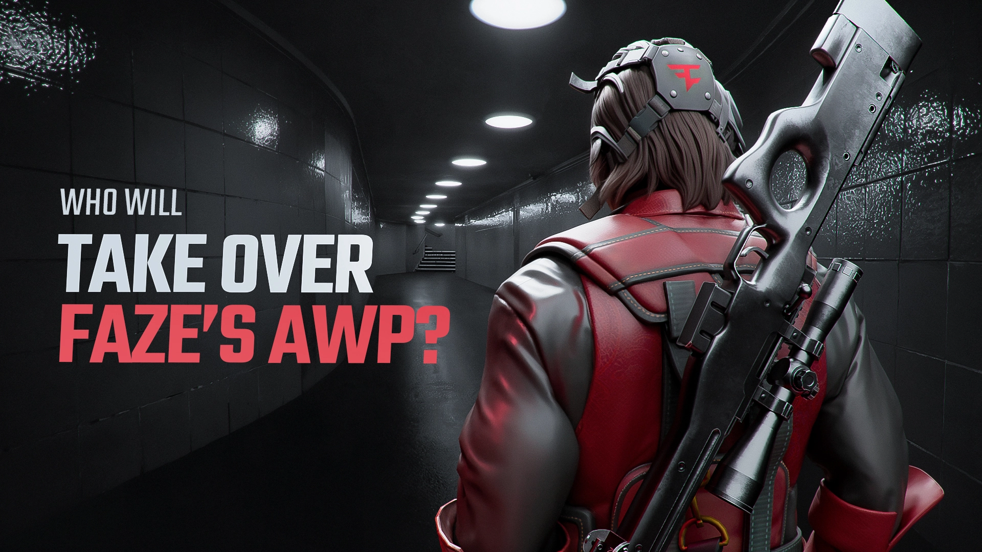 Who Is the Perfect AWPer to Lead FaZe Forward?
