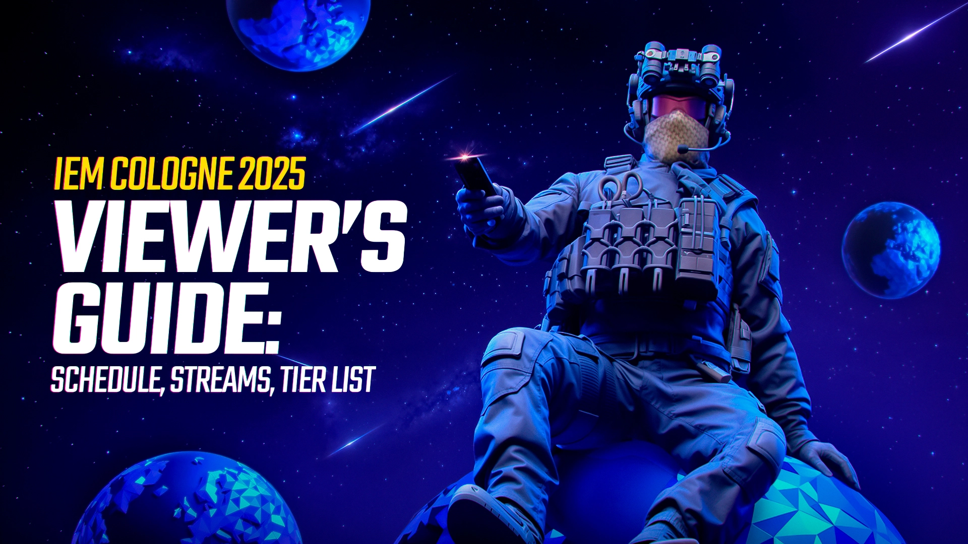 IEM Cologne 2025 Complete Viewer’s Guide: Schedule, Streams, and Tier List