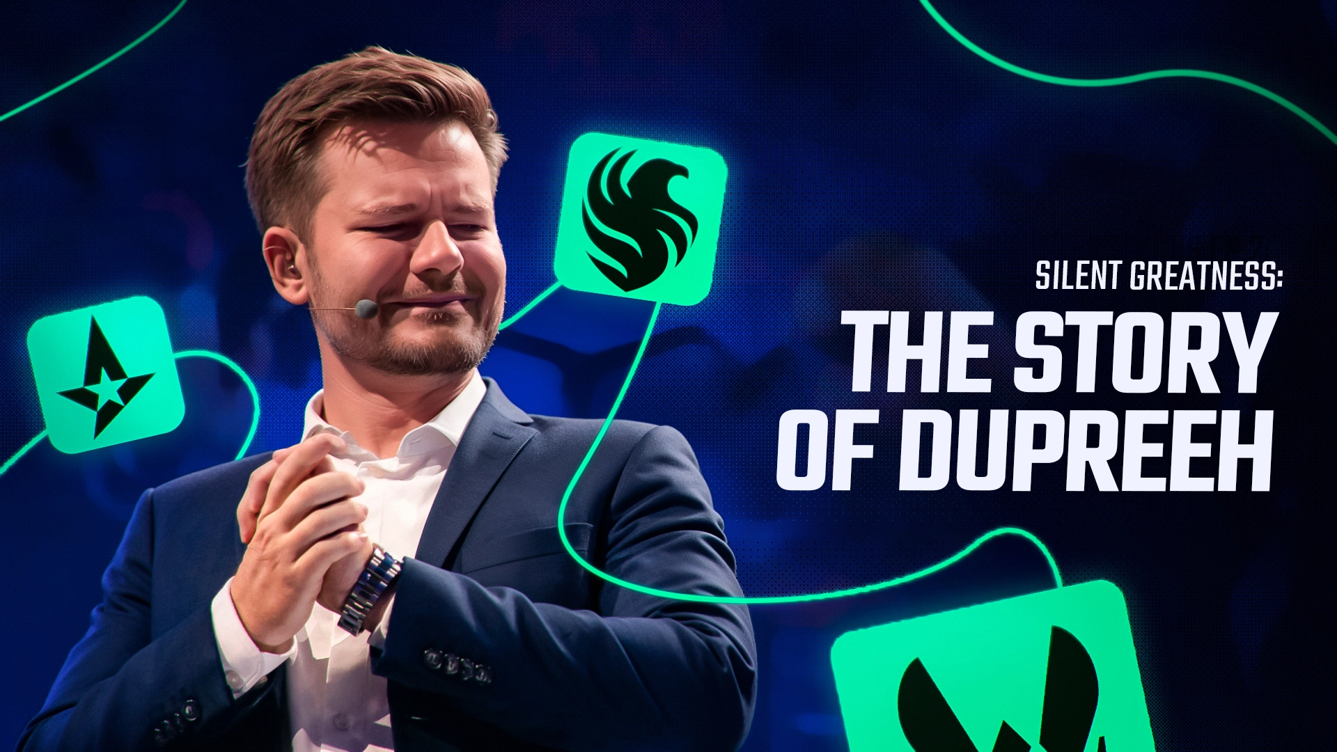 Long Live dupreeh, a true inspiration for all Counter-Strike players