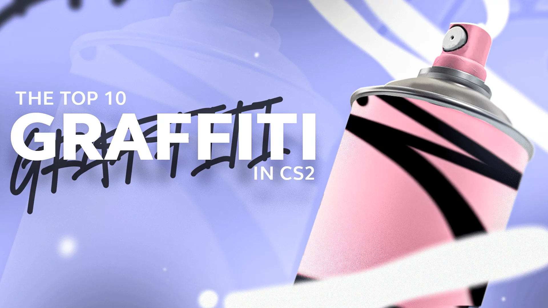 The Top 10 Graffiti In CS2 To Buy [2025]