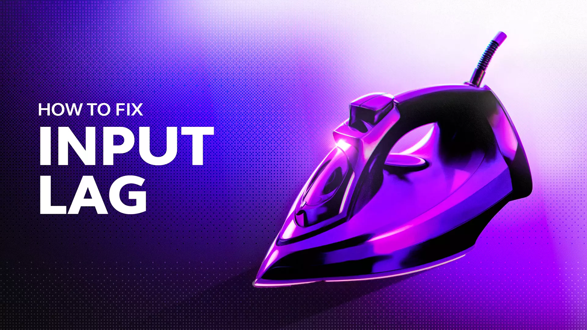 How to Fix Input Lag in CS2: Ultimate Guide [2025]