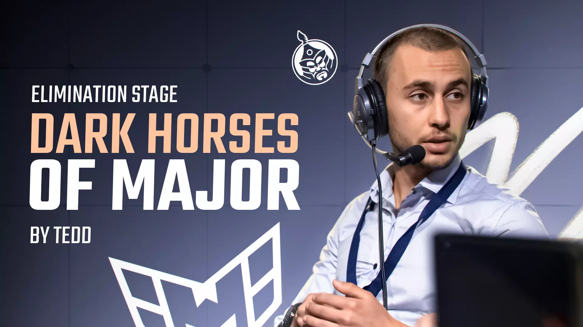 Chevaux noirs de la phase d’élimination du Shanghai Major (Par TEDD)