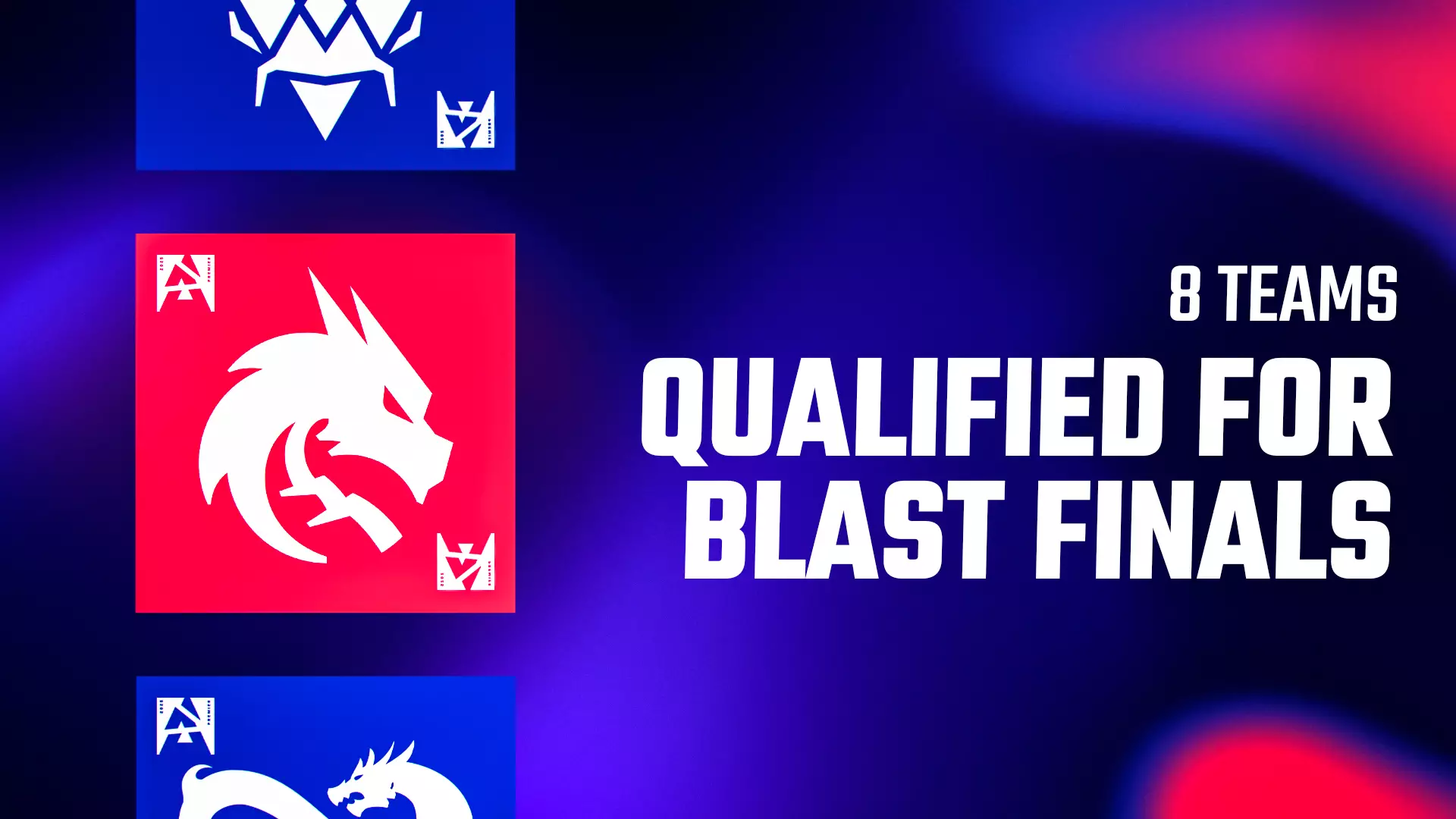 Bounties on the Line: Eight Teams Qualified for BLAST Finals